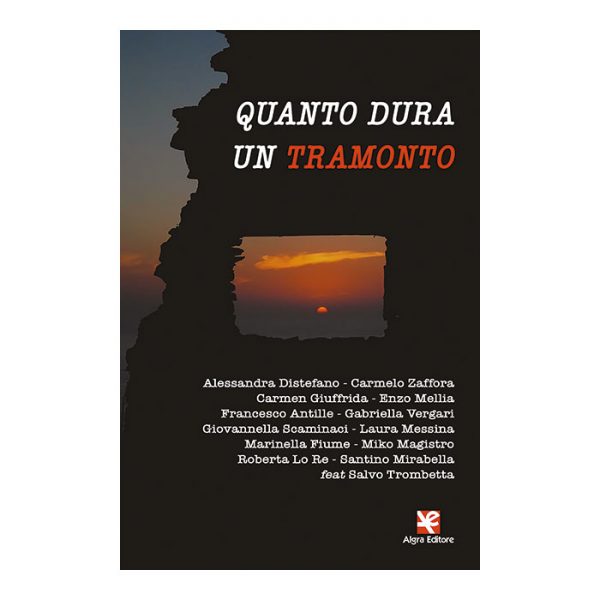 quanto-dura-un-tramonto-autori-vari