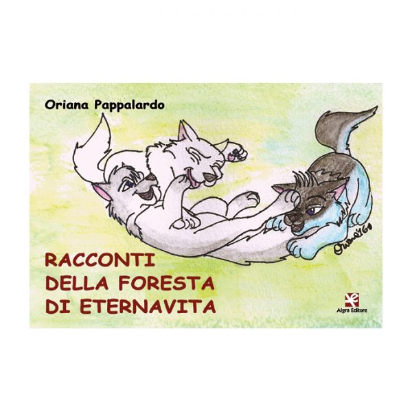 racconti-della-foresta-di-eternavita-oriana-pappalardo