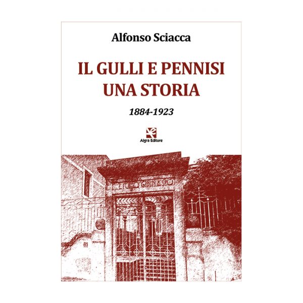 il-gulli-e-pennisi-una-storia-alfonso-sciacca