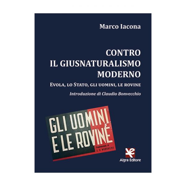 contro-il-giusnaturalismo-moderno-marco-iacona