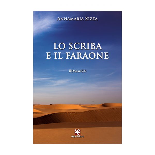 lo-scriba-e-il-faraone-annamaria-zizza