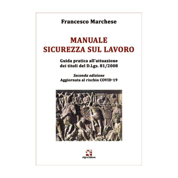 manuale-sicurezza-sul-lavoro-seconda-edizione-francesco-marchese