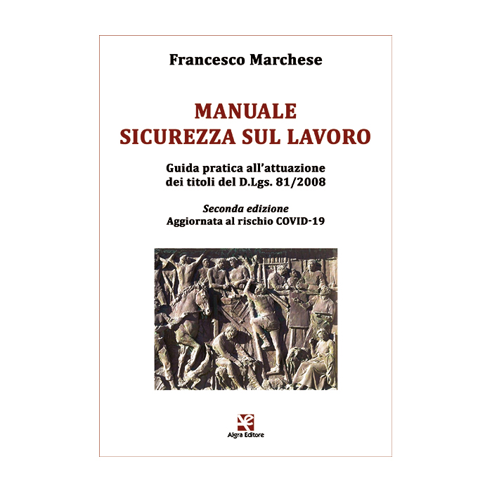 manuale-sicurezza-sul-lavoro-seconda-edizione-francesco-marchese