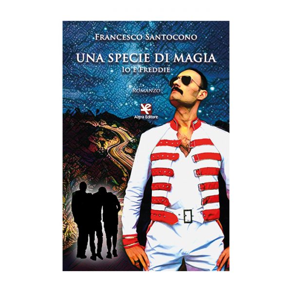 una-specie-di-magia-io-e-freddie-francesco-santocono