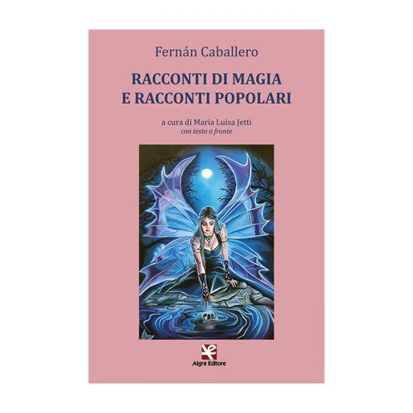 racconti-di-magia-e-racconti-popolari-fernan-caballero