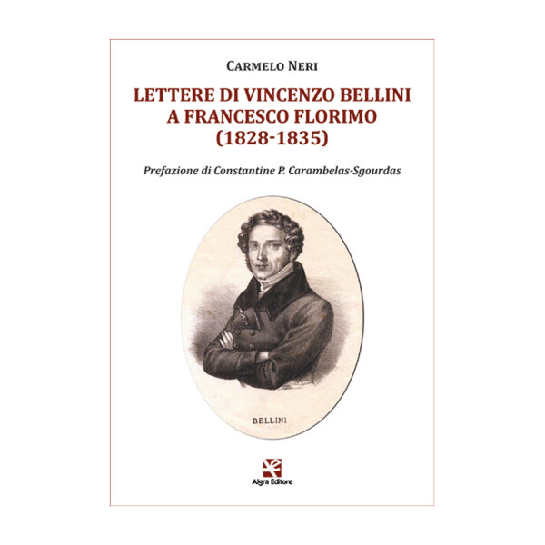 lettere-di-vincenzo-bellini-a-francesco-florimo-carmelo-neri