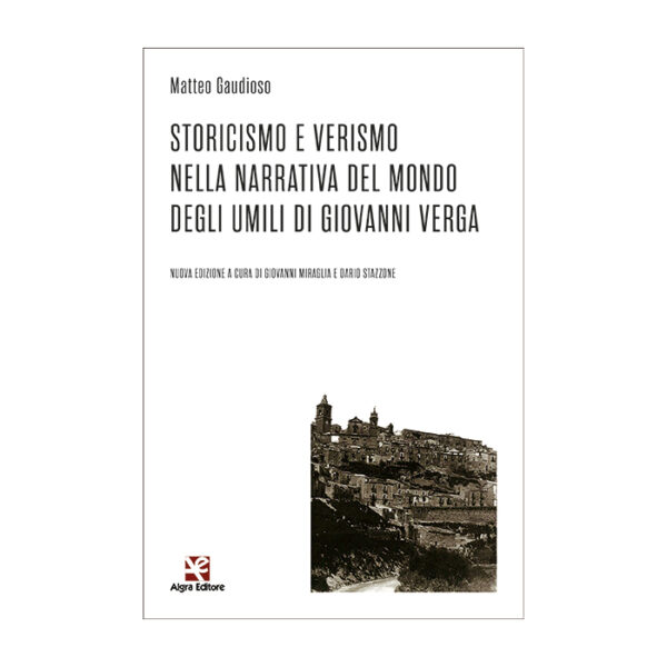 storicismo-e-verismo-nella-narrativa-del-mondo-degli-umili-di-giovanni-verga-matteo-gaudioso