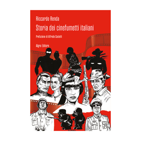 storia-dei-cinefumetti-italiani-riccardo-renda