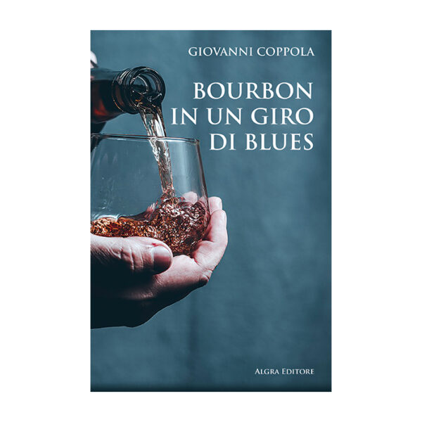 bourbon-in-un-giro-di-blues-giovanni-coppola