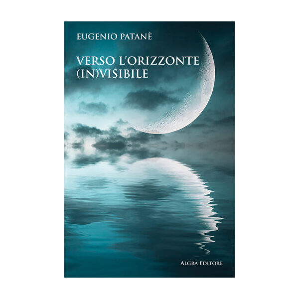 verso-lorizzonte-invisibile-eugenio-patane