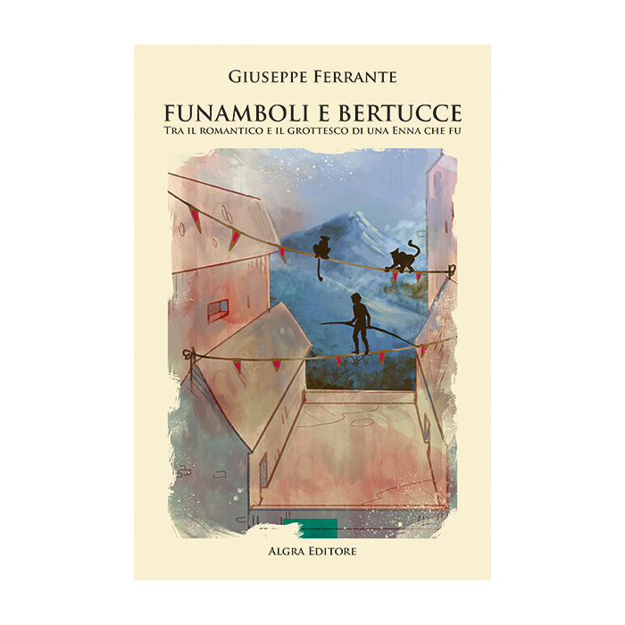 funamboli-e-bertucce-giuseppe-ferrante