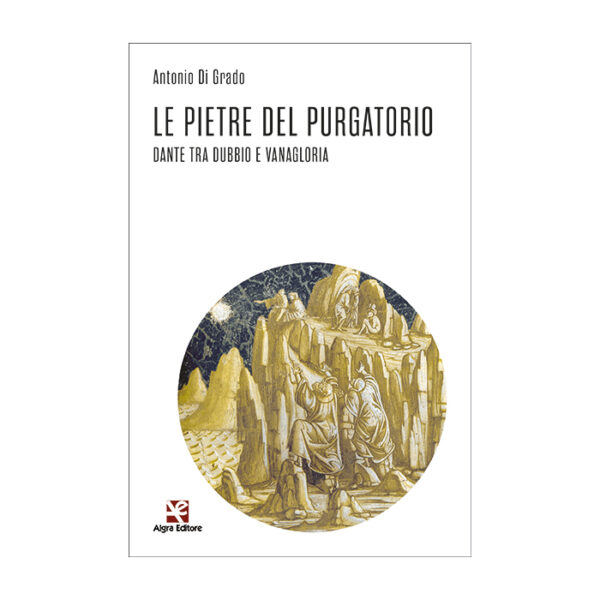 le-pietre-del-purgatorio-antonio-di-grado