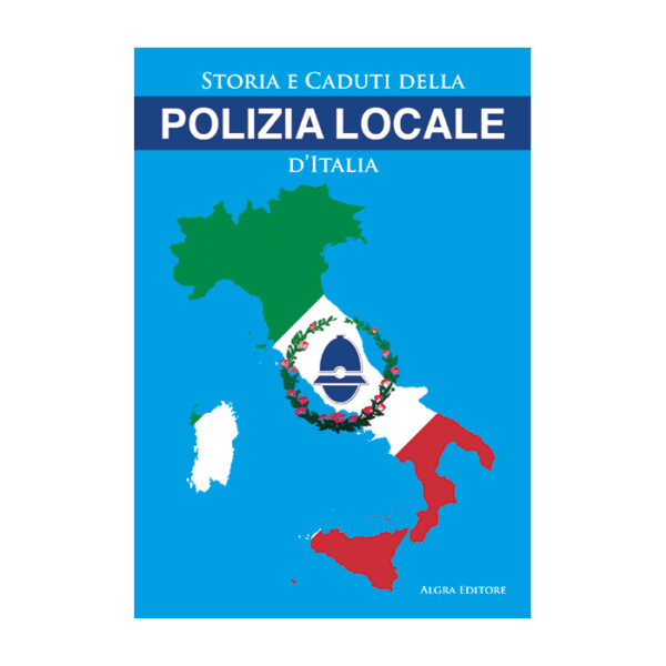 storia-e-caduti-della-polizia-locale-ditalia