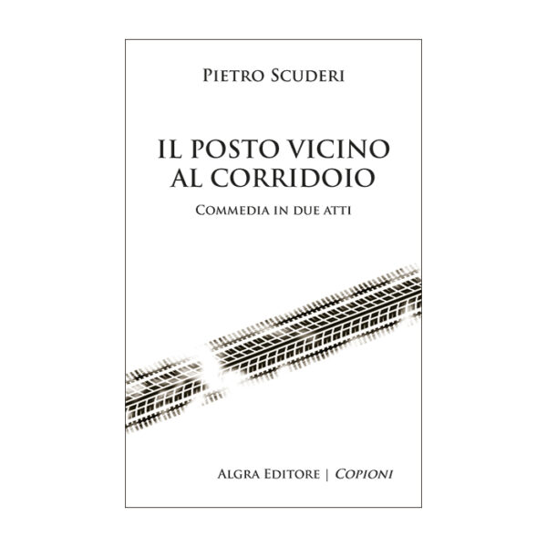 il-posto-vicino-al-corridoio-pietro-scuderi