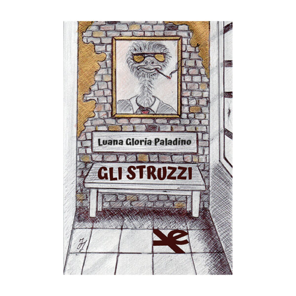 gli-struzzi-luana-gloria-paladino