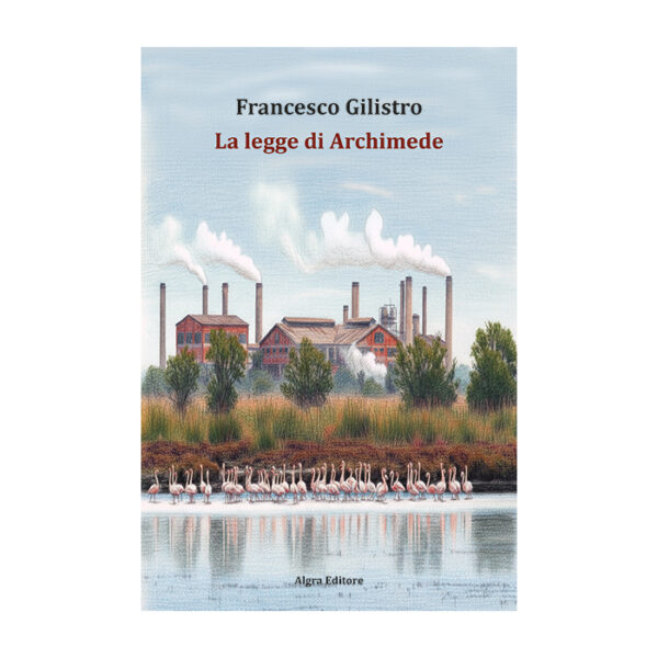 la-legge-di-archimede-francesco-gilistro