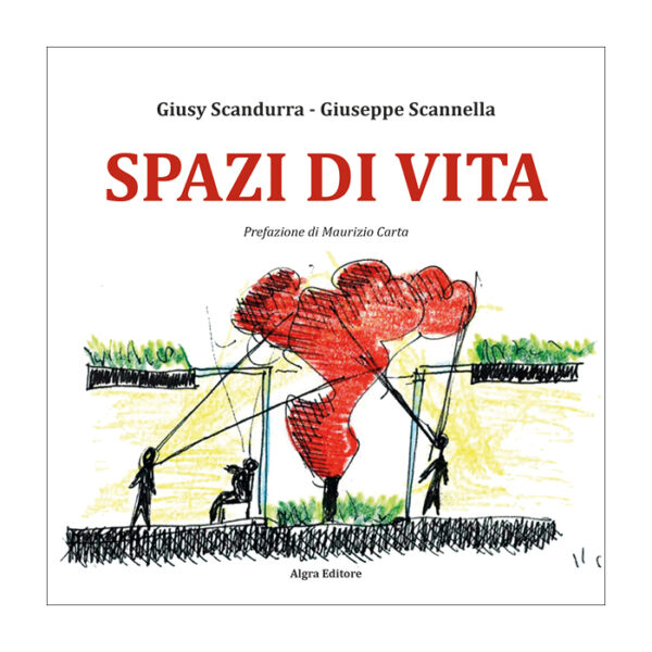 spazi-di-vita-giusy-scandurra-giuseppe-scannella